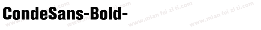 CondeSans-Bold字体转换 CondeSans-Bold字体转换