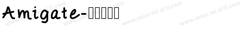Amigate字体转换