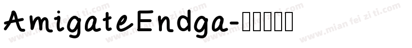 AmigateEndga字体转换
