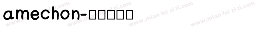 amechon字体转换