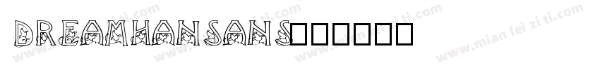 dreamhansans字体转换