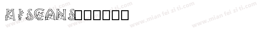 miscans字体转换