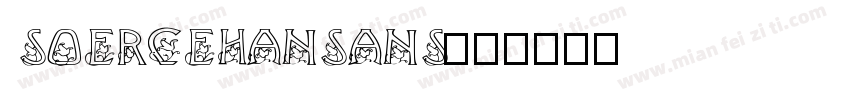 soercehansans字体转换