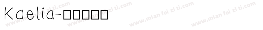 Kaelia字体转换