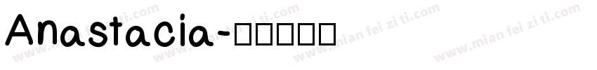 Anastacia字体转换