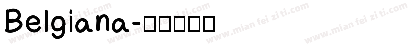 Belgiana字体转换