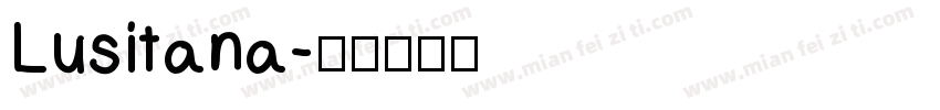 Lusitana字体转换