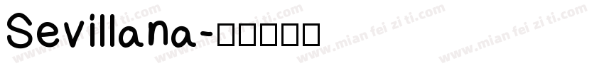 Sevillana字体转换