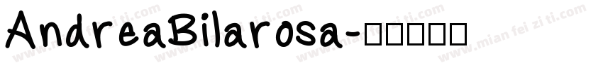 AndreaBilarosa字体转换