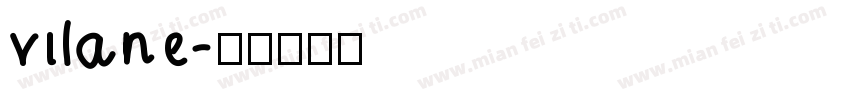 vilane字体转换