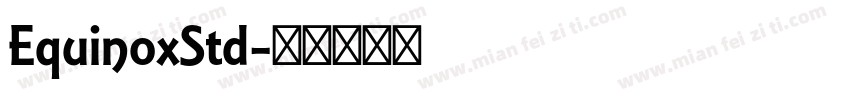 EquinoxStd字体转换