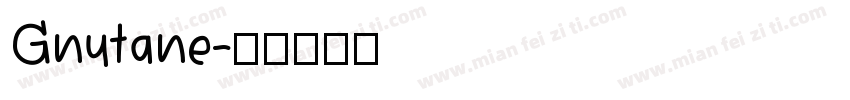 Gnutane字体转换