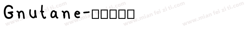Gnutane字体转换
