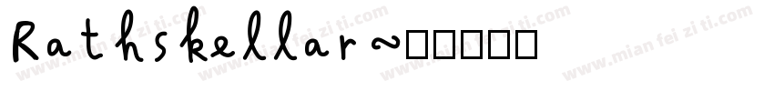Rathskellar字体转换