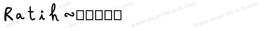 Ratih字体转换