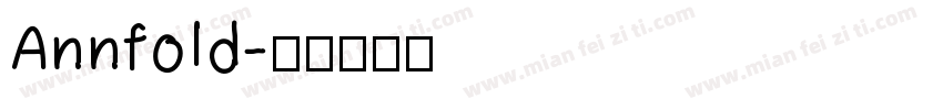 Annfold字体转换