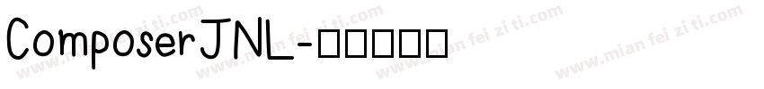 ComposerJNL字体转换