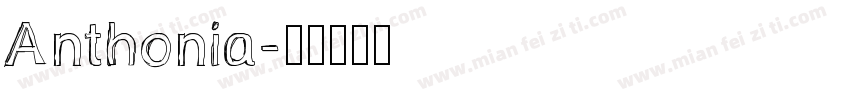 Anthonia字体转换