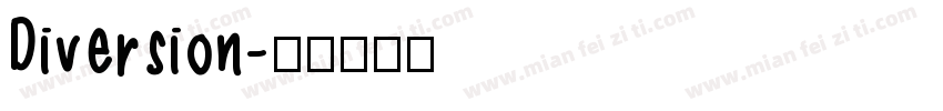 Diversion字体转换