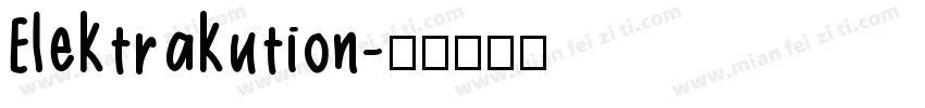 Elektrakution字体转换