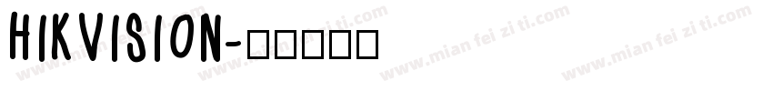 HIKVISION字体转换