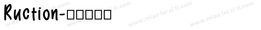Ruction字体转换