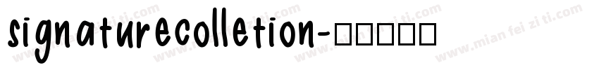 signaturecolletion字体转换