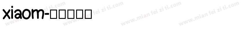 xiaom字体转换
