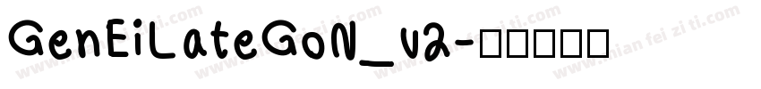 GenEiLateGoN_v2字体转换