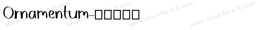 Ornamentum字体转换