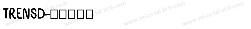 TRENSD字体转换