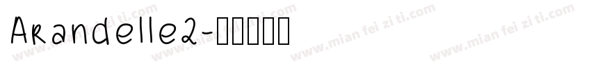 Arandelle2字体转换