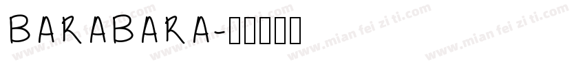 BARABARA字体转换