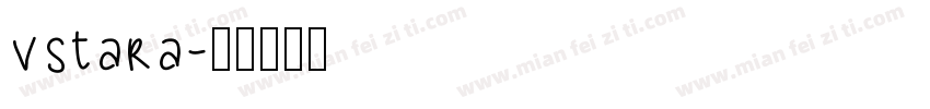 vstara字体转换
