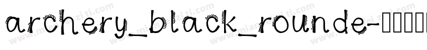 archery_black_rounde字体转换