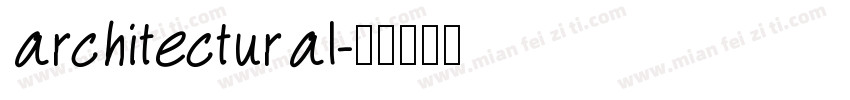 architectural字体转换