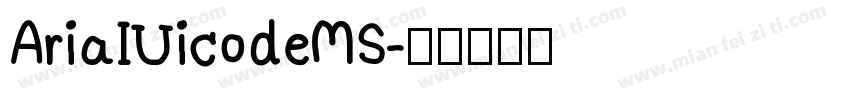 AriaIUicodeMS字体转换