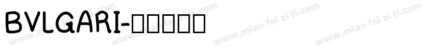 BVLGARI字体转换