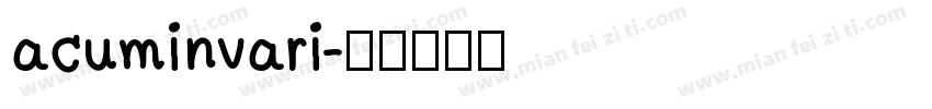 acuminvari字体转换
