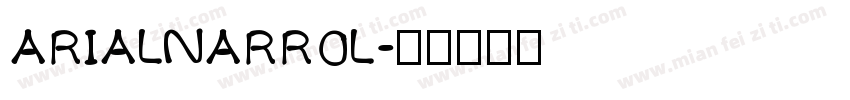 ARIALNARROL字体转换