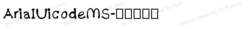 AriaIUicodeMS字体转换