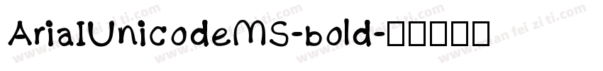 AriaIUnicodeMS-bold字体转换