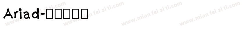 Ariad字体转换