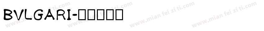 BVLGARI字体转换