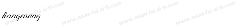 liangmeng字体转换