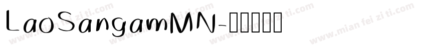 LaoSangamMN字体转换
