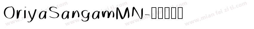 OriyaSangamMN字体转换