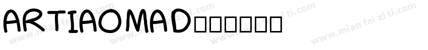 ARTIAOMAD字体转换