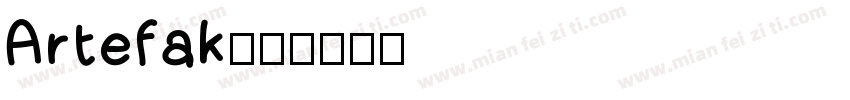 Artefak字体转换