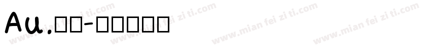 Au.瑶瑶字体转换